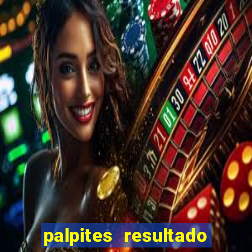 palpites resultado correto jogos de hoje